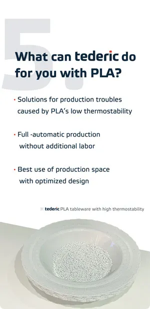 What can tederic do for you with PLA?